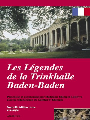 cover image of Les légendes de la Trinkhalle Baden-Baden